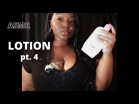 ASMR Lotion Sounds Part 4 Sloppy Fast Aggressive