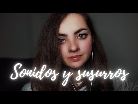 Sonidos Y Susurros Muy Cerca Del Microfono Asmr Espa Ol