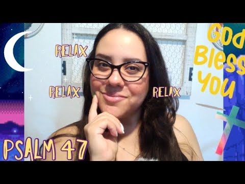 CHRISTIAN ASMR BIBLE READING WITH OMY Psalm 47 99