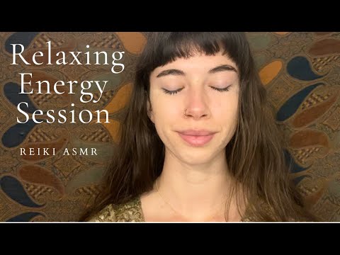 Reiki ASMR Relaxing Energy Session Calming Tension Relief