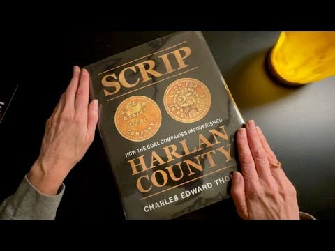 What Was Coal Scrip? A Book, Some History & a Ramble ~ ASMR