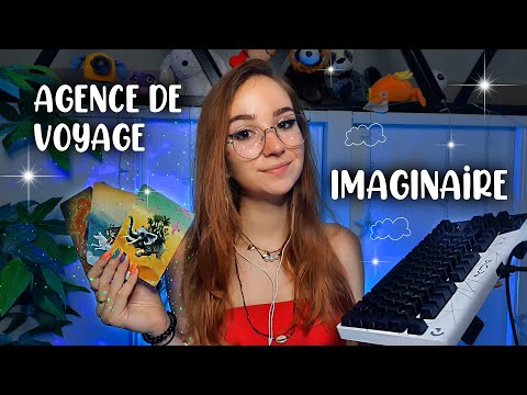 ASMR : Roleplay AGENCE de VOYAGE IMAGINAIRE 🏖