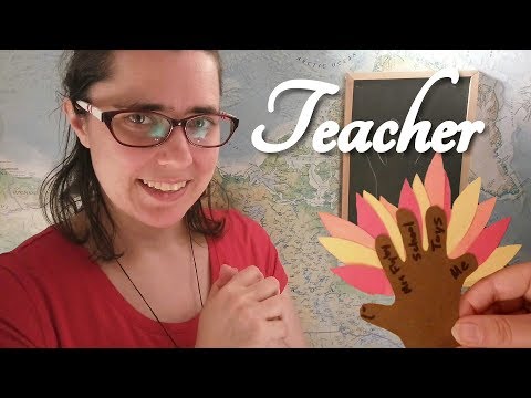 ASMR Teacher Role Play (Thanksgiving)   ☀365 Days of ASMR☀