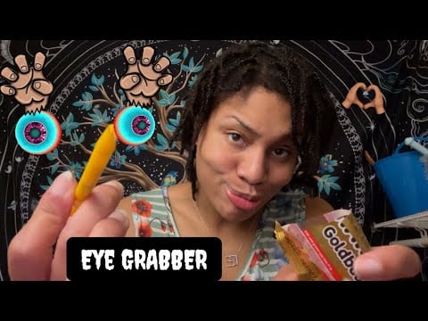 ASMR - Eye Grabber