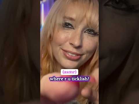 Where r u ticklish? #asmr #tingles #tickles