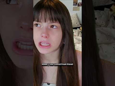 ASMR | Your Control Freak Friend: ─♡─ #asmr #asmrroleplay #comedyasmr