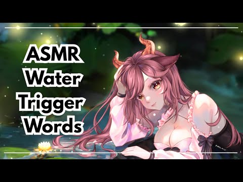 Water Trigger Words for Relaxation Sleep Or Study - [ASMR]