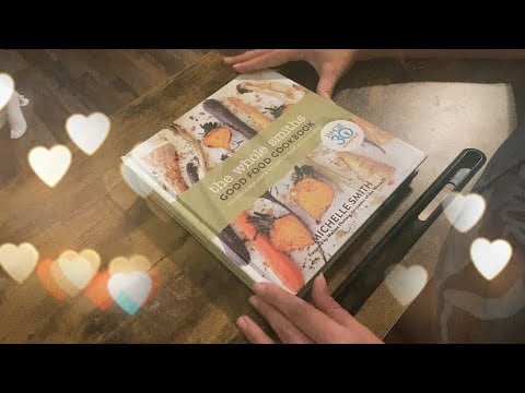 ASMR Good Food Cookbook Flip Through (Soft Spoken)