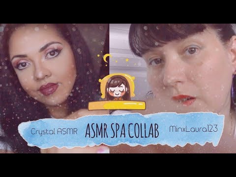 ASMR Spa Day Collab with MinxLaura123 ASMR