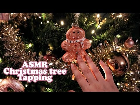 ASMR Tree & Ornament Tapping 🎄 Cozy Holiday Sounds