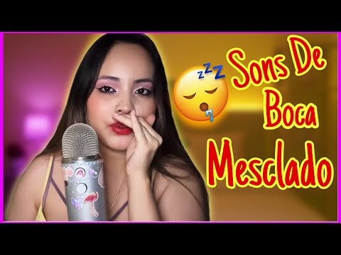 Asmr Sons De Boca Mesclado Com Seco E Molhado 
