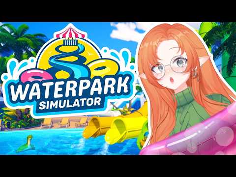 【WATERPARK SIMULATOR】 STOP POOPING IN THE POOL 🚫💩