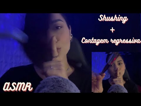 ASMR SHUSHING + CONTAGEM REGRESSIVA|LEINHA ASMR #asmr #relax #asmrsounds #shushing #fy #viral