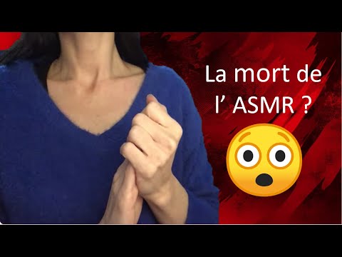 ASMR * La mort de l'ASMR ?