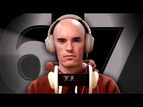 67 ASMR