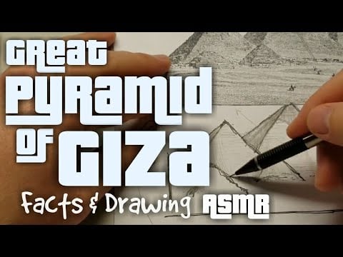 ASMR 135: The Great Pyramid of Giza | Fact and Drawing | Whisper
