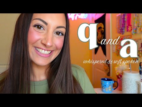 ASMR Q&A! (whispered and soft spoken)