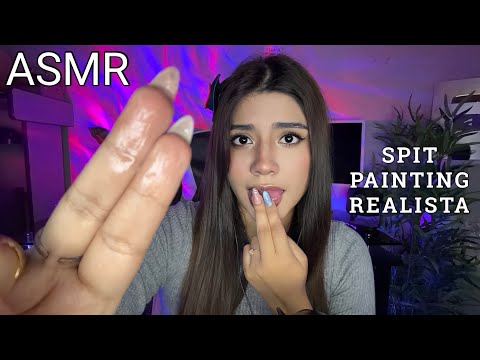 ASMR ESPAÑOL / SPIT PAINTING SÚPER REALISTA E INTENSA CON EXTRA BABA + DUERME EN 2 MINUTOS