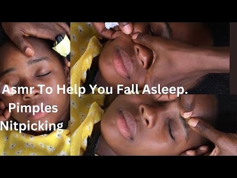ASMR TO HELP YOU FALL ASLEEP   NIPICKING | #asmr #satisfying #nitpicking