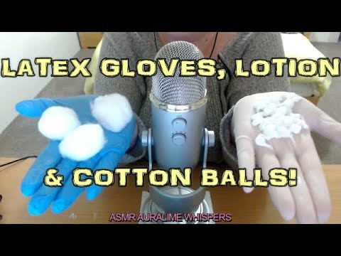 ASMR |LATEX GLOVES(2TYPES),LOTION & COTTON BALLS 💕 - WHISPERED VIDEO