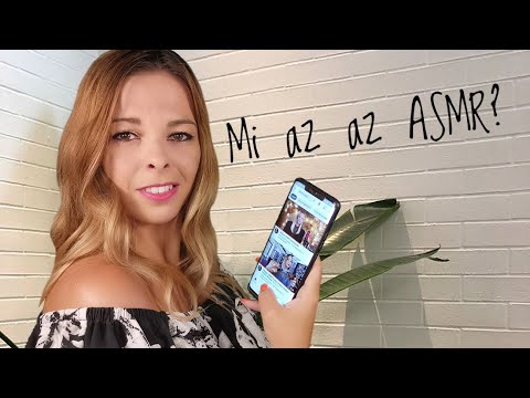 (Magyar ASMR) Mi az az ASMR? Miért suttogsz?