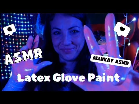 ASMR Latex glove Paint