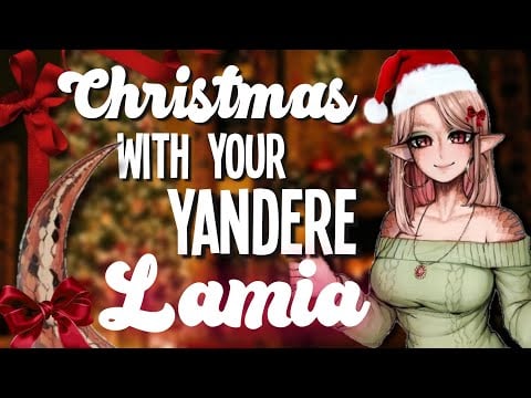 Yandere Lamia Coils her Tail around you on Christmas Day [Sweetly Possessive] [F4A Asmr Roleplay]