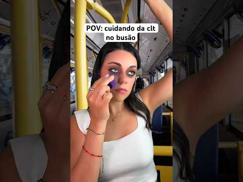POV: cuidando da clt no busão #asmr #humor #comedia #shorts