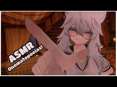 【ASMR Vrchat】Onomatopoeias ASMR with Catgirl!  ♥ Whispering ♥ Visual Asmr