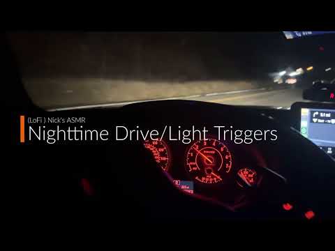 ASMR in a Car | LoFi ASMR and Light Triggers