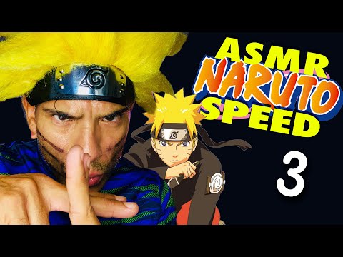 ASMR NARUTO SPEED 3