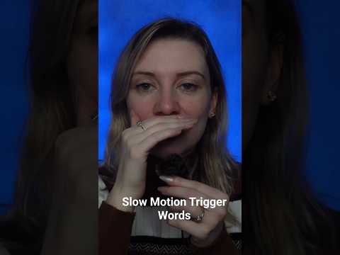 ASMR Slow Motion Trigger Words beginning with 'R'