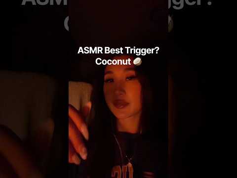 ASMR Best Trigger Coconut 🥥!?  #asmr #asmrshorts