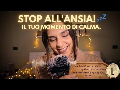 ASMR Meditazione Guidata per l’Ansia 🌿 Ritrovare la Calma nel Qui ed Ora (Whispering + mic brushing)