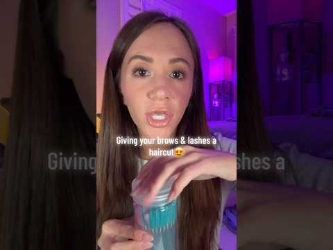 Trimming Your Brows & Lashes #asmr