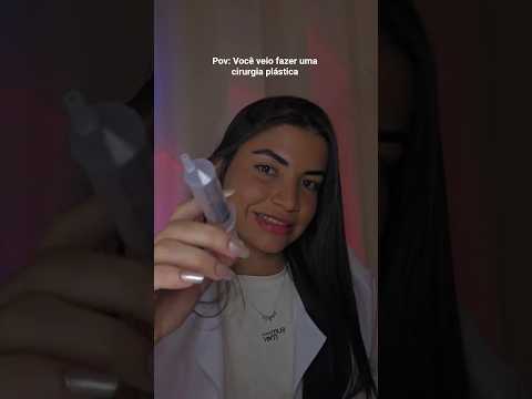 Pov: Você veio fazer uma cirurgia plástica 🤓 #asmr #fyp #foryou #asmrvideo