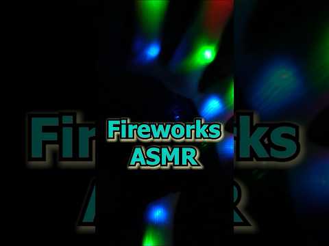 Fireworks ASMR| Fast ASMR | Fast Aggressive ASMR