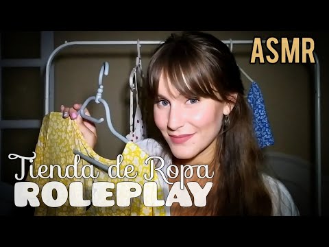 ASMR🎧 Roleplay DEPENDIENTA - Tienda de Ropa👗 (ASMR en ESPAÑOL)