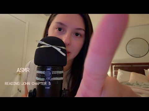 ASMR // reading John chapter 5 🤍💐