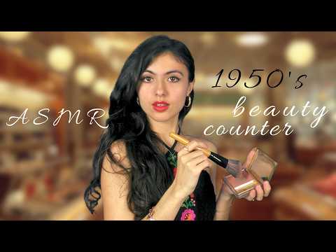 At the 1950s Beauty Counter💄|| ASMR