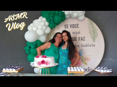 ASMR VLOG | Aniversário da minha avó 💚🩵