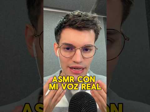 #asmr con MI VOZ REAL #shorts #asmrvideo