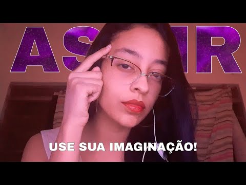 ASMR DESCREVENDO CENÁRIOS PARA VOCÊ RELAXAR (2) - acalme sua ansiedade!