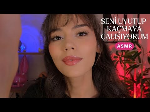 ASMR - Seni Uyutup Kaçmaya Çalışıyorum