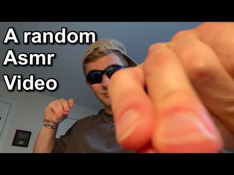 Asmr random triggers while I ramble about my day