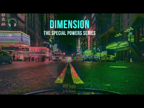 ASMR Audio Sci Fi Roleplay ★ Dimension ★ [Binaural] [Whispers] The Special powers series EP13