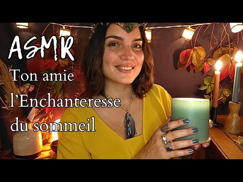 ASMR ROLEPLAY * TON AMIE L'ENCHANTERESSE DU SOMMEIL