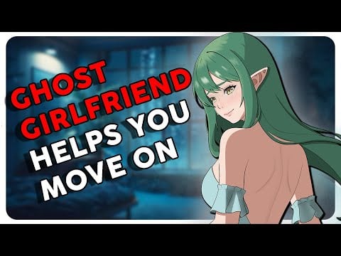 Ghost Girlfriend Helps You Move On From Her Death [F4A] [ASMR] [Supernatural] [Sad] [Comfort]