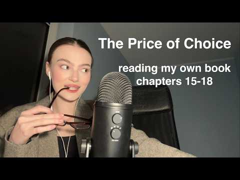ASMR I wrote a book! Chapters 15-18