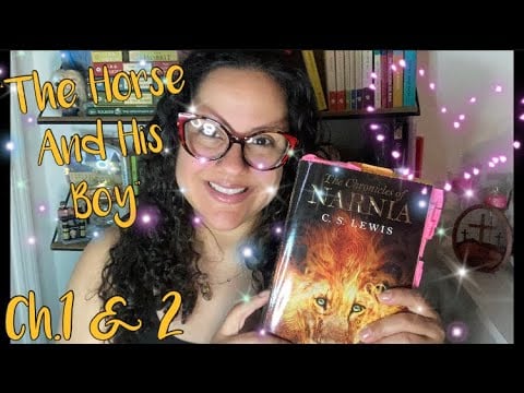 ASMR Reading Of “The Horse and His Boy” (By: C.S. Lewis) Ch.1 & 2 With Omy